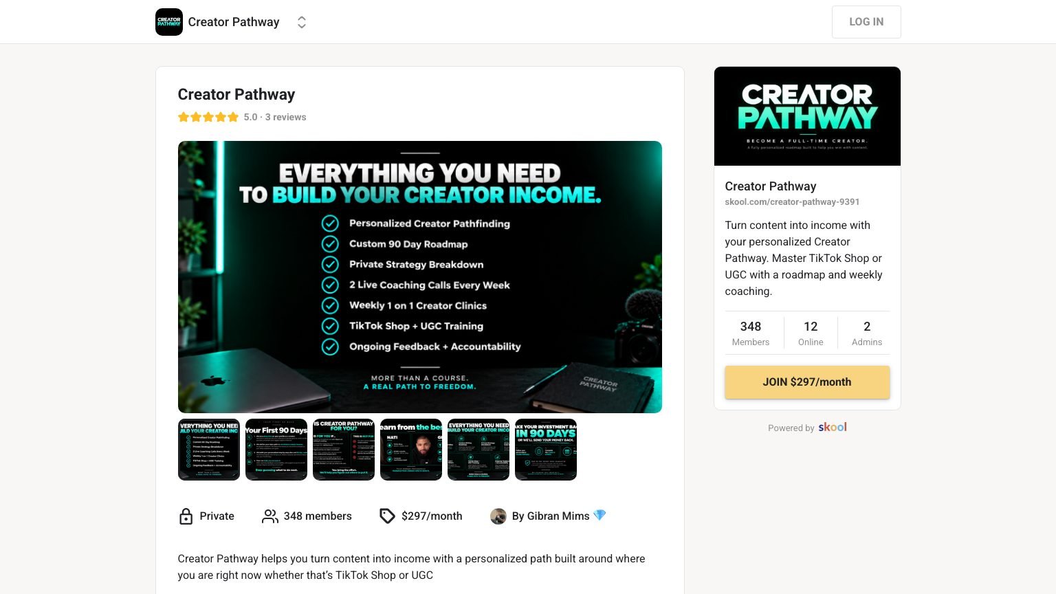 The Creator Pathway About page on Skool showing the $297 monthly price and 348 member count
