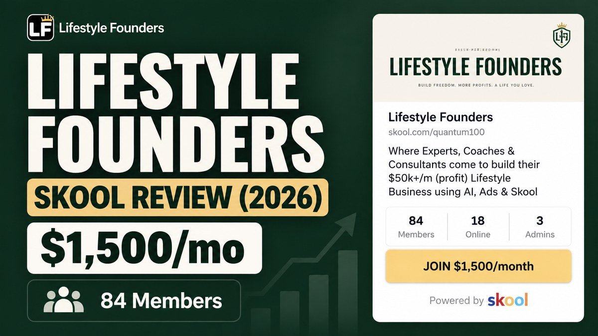Lifestyle Founders Skool review 2026, Dan Harrison coaching community listed at $1,500 a month for 84 members