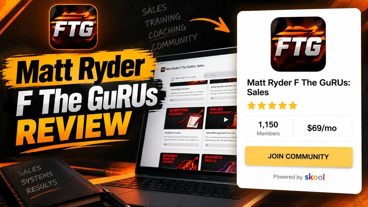 Matt Ryder F The GuRUs Sales Skool review 2026, sales training community listing