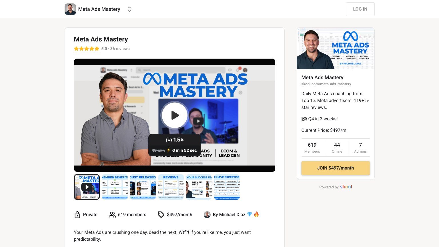 The Meta Ads Mastery About page on Skool showing the $497 monthly price, member count and coaching feature list