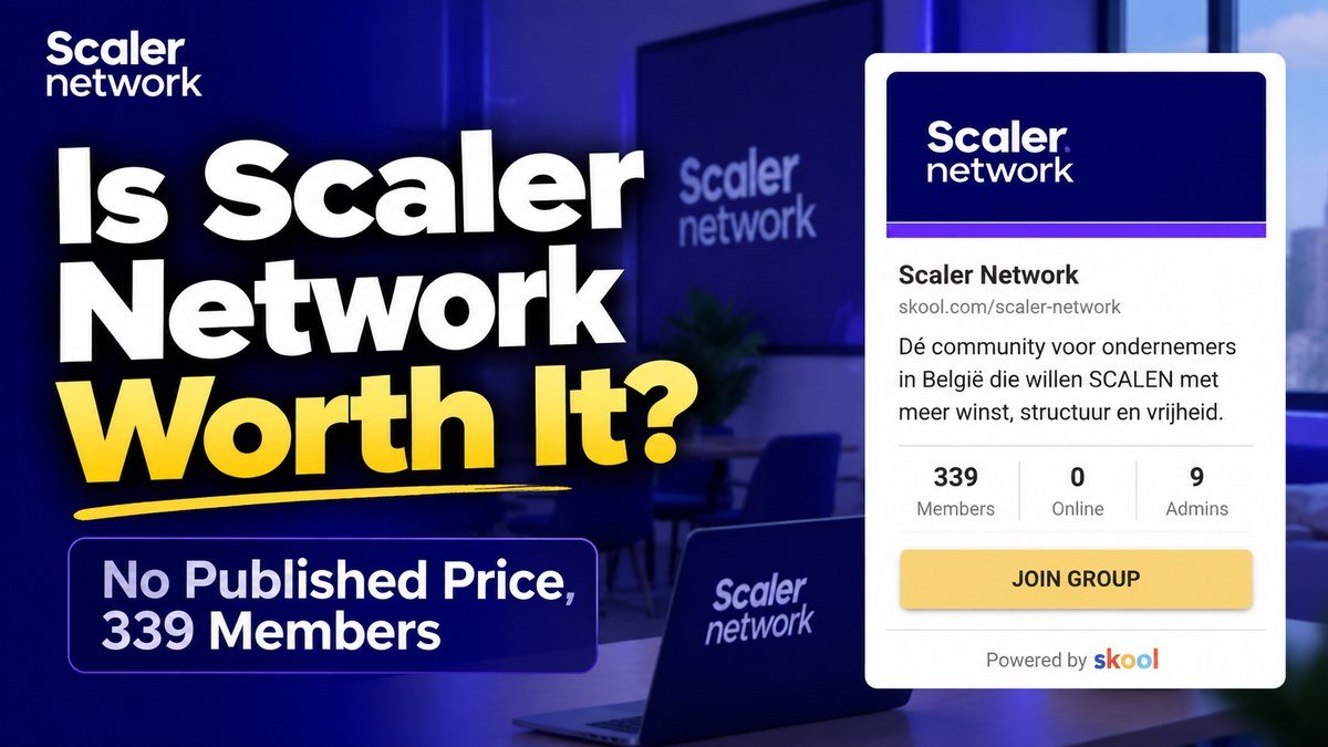 Scaler Network Skool review 2026, Thomas Leeters Belgian entrepreneur community