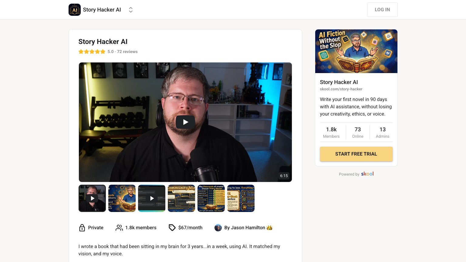 The Story Hacker AI About page on Skool showing price, member count and founder