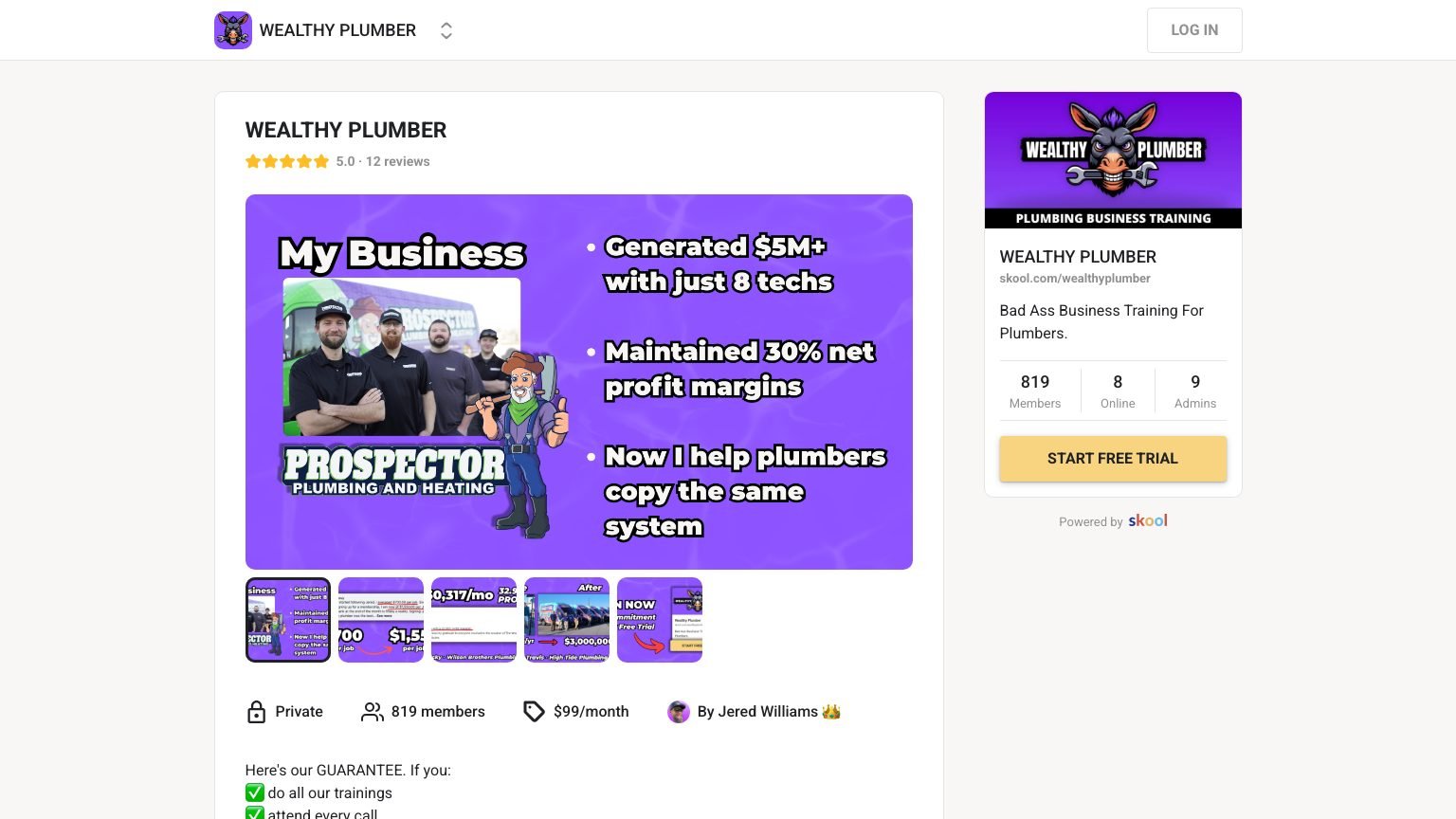 The Wealthy Plumber About page on Skool showing the $99 monthly price, the free trial button and the guarantee text