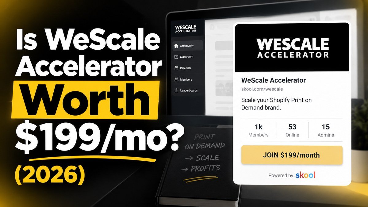 WeScale Accelerator Skool review 2026, Chris Heckman Shopify print on demand coaching